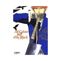 Bleach - All Colour but the black