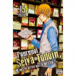 Pourquoi, Seiya Todoïn, manga, shonen, 9782756075594