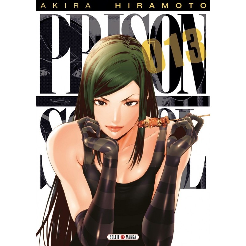 Prison school T.13