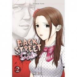 Back Street Girls T.02