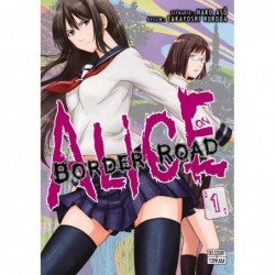 Alice on border road T.01