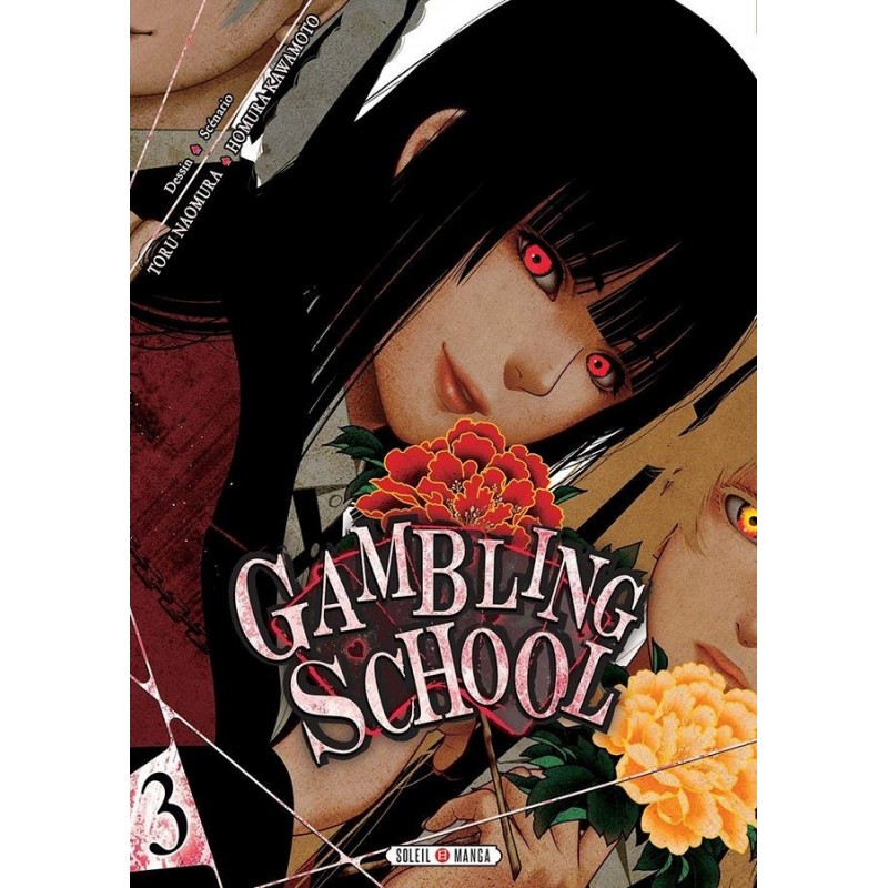 Gambling School T.03