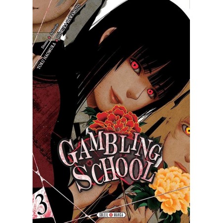 Gambling School T.03