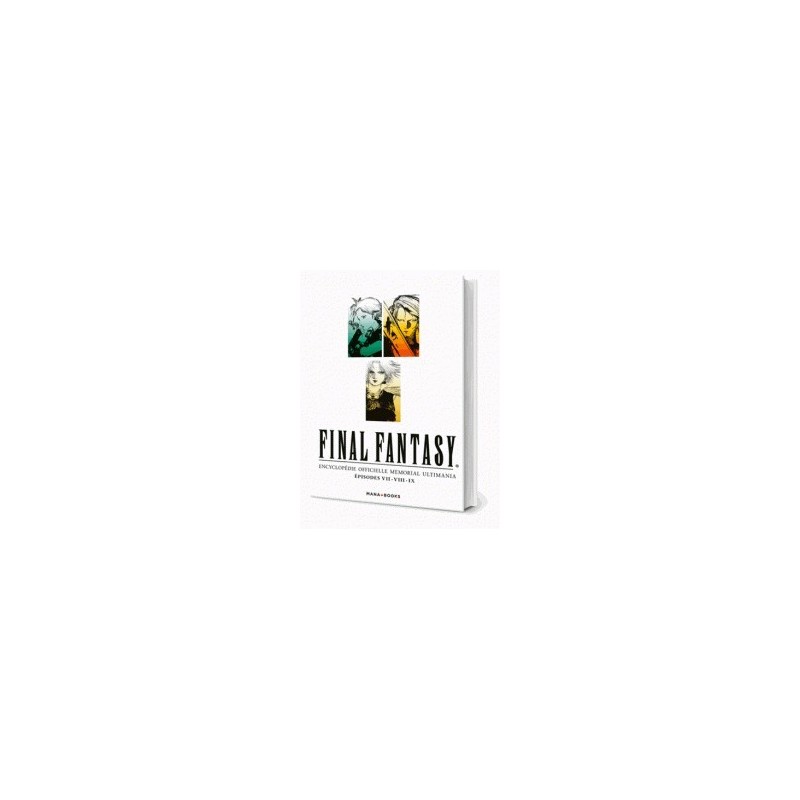 Final Fantasy : encyclopédie officielle Memorial Ultimania