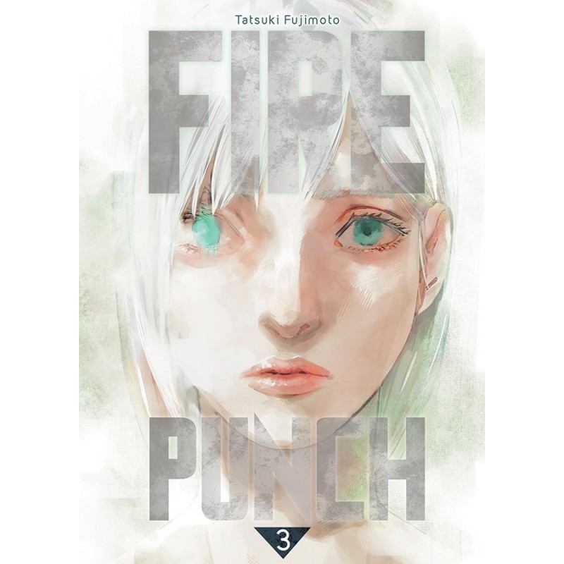 Fire Punch T.03 Fire Punch T.03