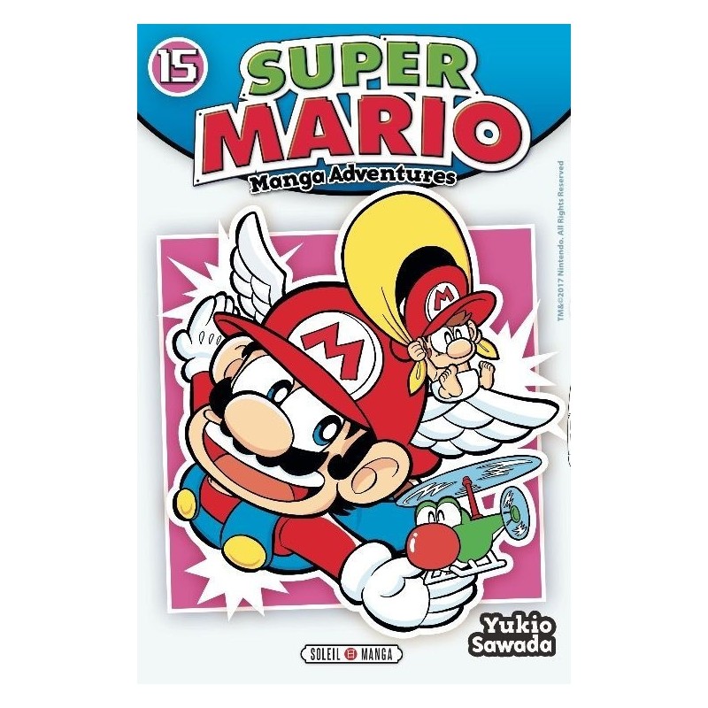 Super Mario - Manga adventures T.15