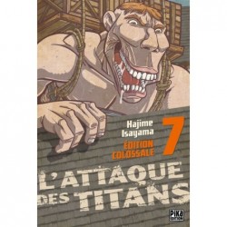 Attaque des Titans (l') - Edition colossale T.07