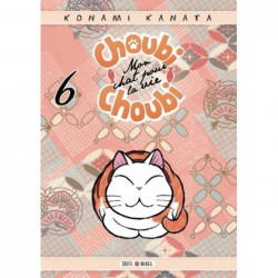Choubi-Choubi - Mon chat pour la vie T.06