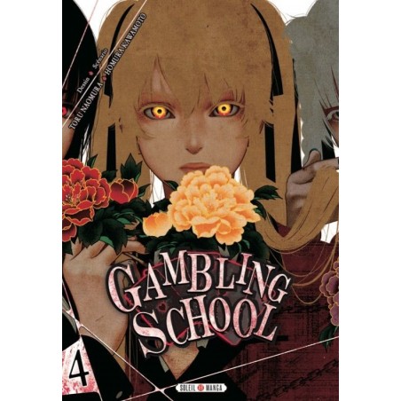 Gambling School T.04