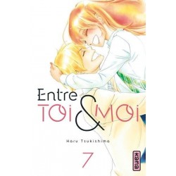 Entre toi et moi T.07