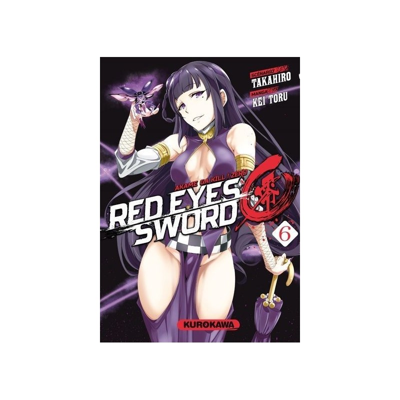 Red eyes sword Zero - Akame ga Kill ! Zero T.06