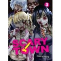Scary Town T.03