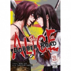 Alice on border road T.03