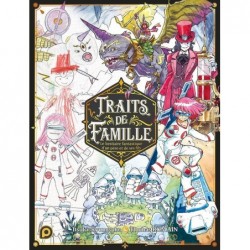 Traits de famille, Le bestiaire fantastique d'un père et de ses fils, manga, artbook, 9782368526477