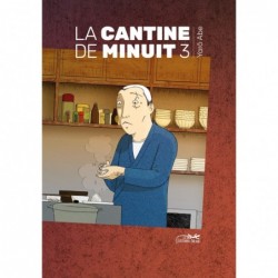 Cantine de minuit (la) T.03