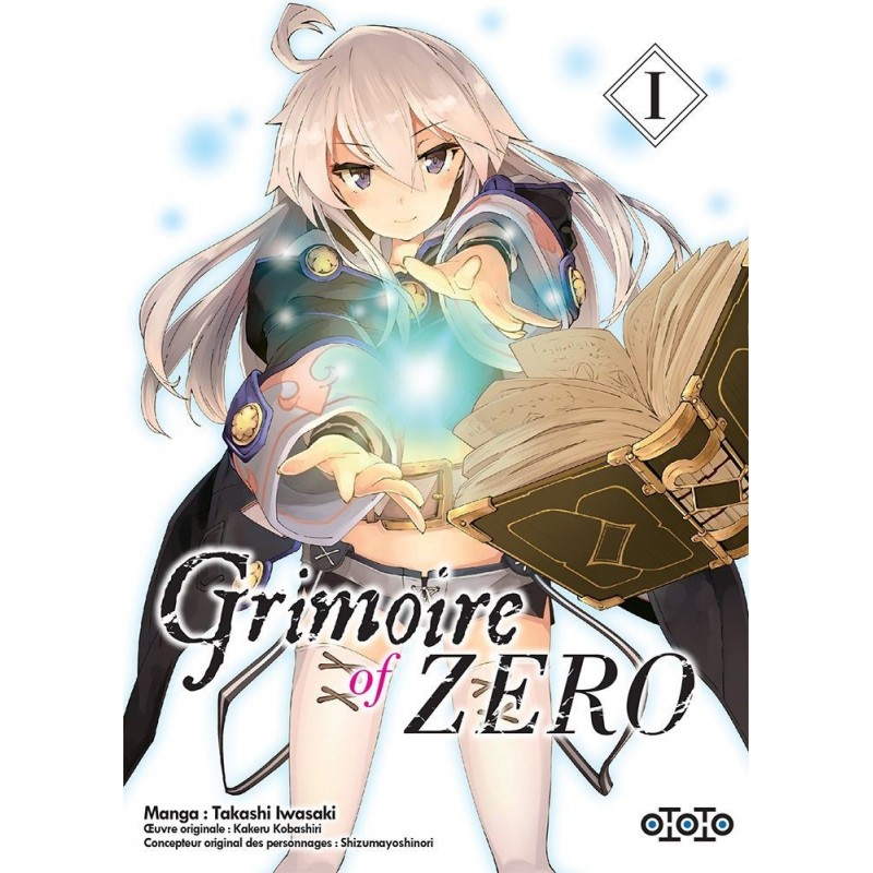 Grimoire of zero T.01