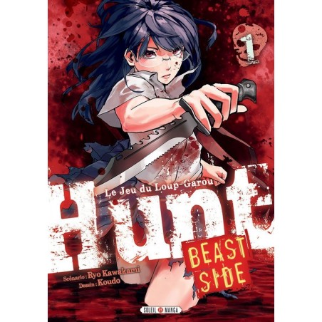 Hunt - Le jeu du Loup Garou - Beast Side T.01
