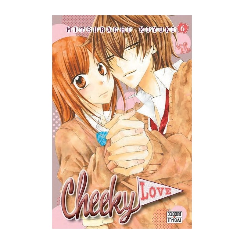 Cheeky Love T.06 Cheeky Love T.06