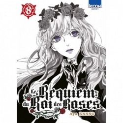 Requiem du roi des roses (le) T.08