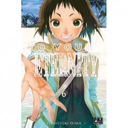 To Your Eternity T.06