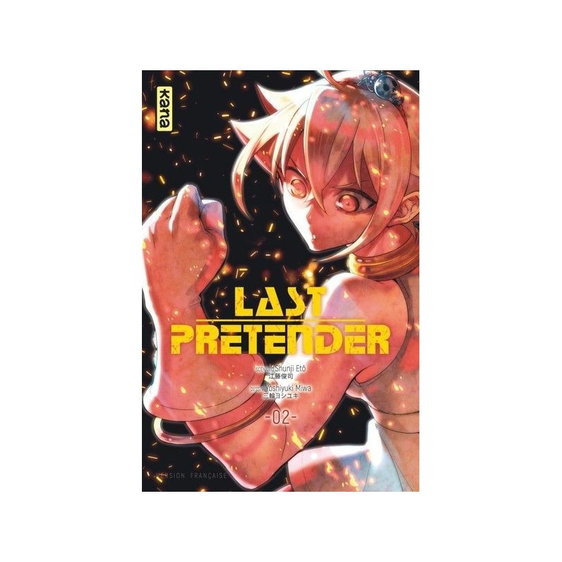 Last Pretender, manga, shonen, kana, 9782505072317