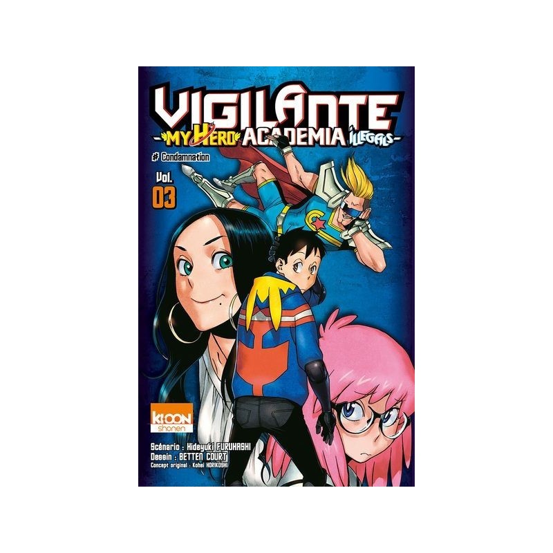 Vigilante My Hero Academia Illegals T.03