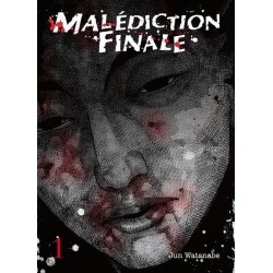 Malédiction Finale T.01