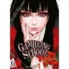 Gambling School T.06