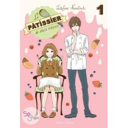 Pâtissier de mes rêves (le) T.01 - Roman