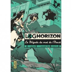 Log Horizon - La Brigade du Vent de l'Ouest T.09