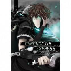 Chronoctis Express T.01