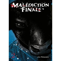 Malédiction Finale T.02