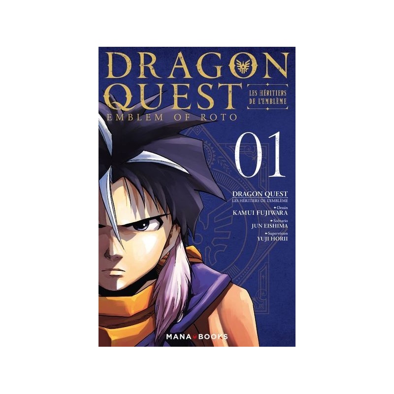 Dragon Quest - Les Héritiers de l'Emblème T.01