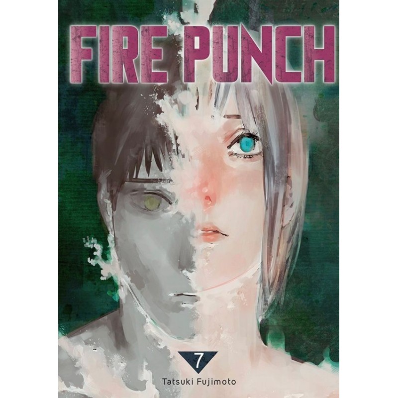 Fire Punch T.07 Fire Punch T.07