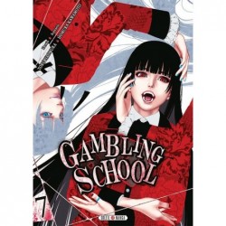 Gambling School T.07