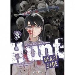 Hunt - Le jeu du Loup Garou - Beast Side T.03