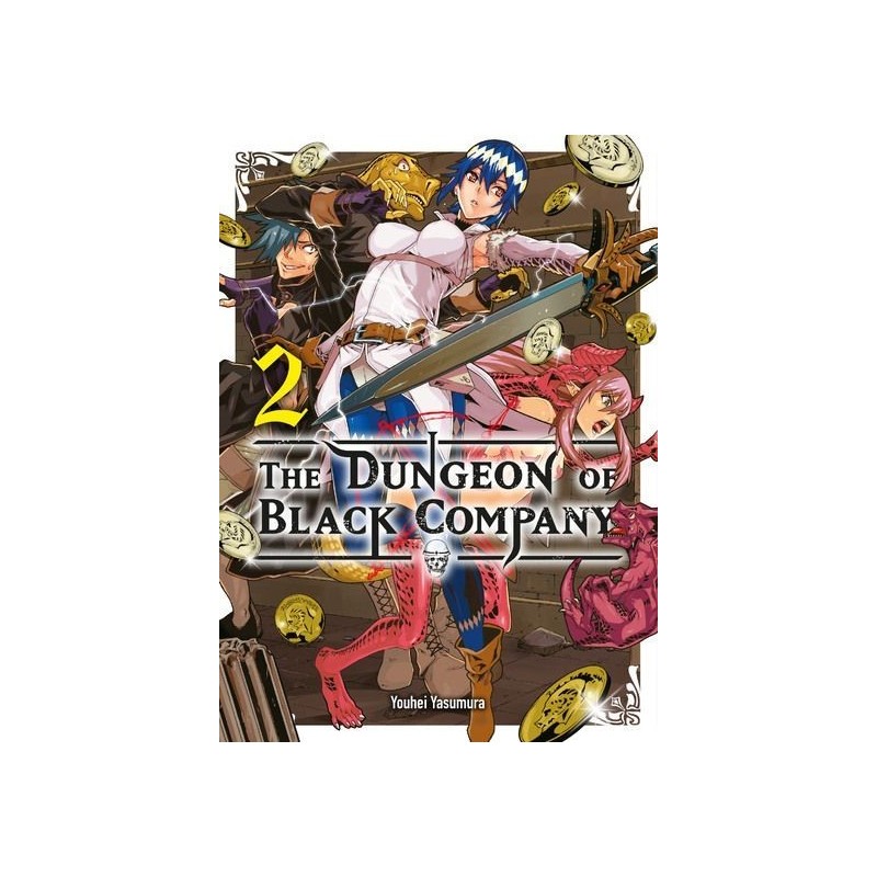 The Dungeon of Black Company T.02