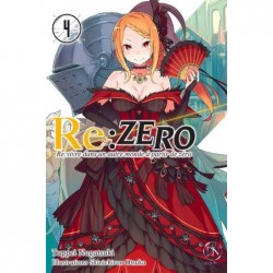 Re:Zero - Re:vivre dans un...