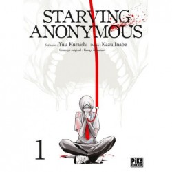 Starving Anonymous T.01