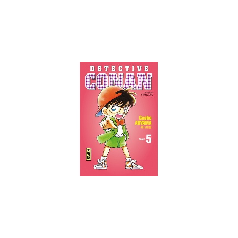 Détective Conan T.05 Détective Conan T.05