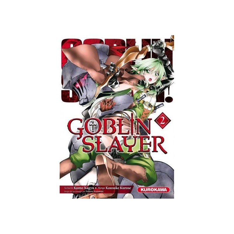 Goblin Slayer T.02 Goblin Slayer T.02