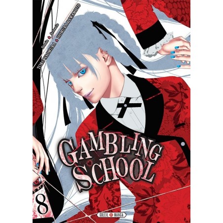 Gambling School T.08