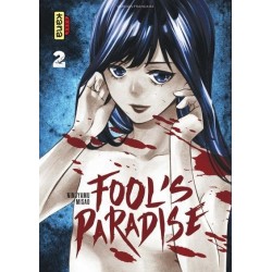 Fool's Paradise T.02