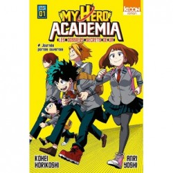 My Hero Academia - Les dossiers secrets de UA T.01