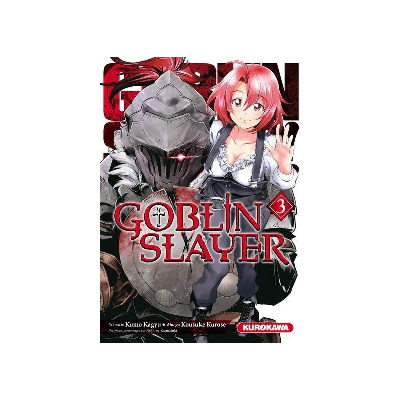 Goblin Slayer T.03 Goblin Slayer T.03
