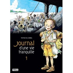 Journal d'une vie tranquille T.01