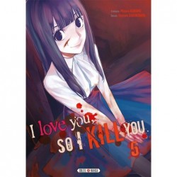 I love you so i kill you T.05