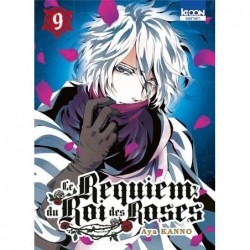 Requiem du roi des roses (le) T.09