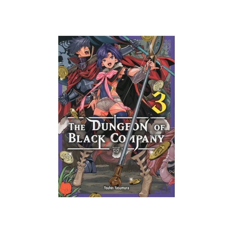 The Dungeon of Black Company T.03