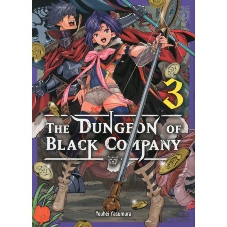 The Dungeon of Black Company T.03